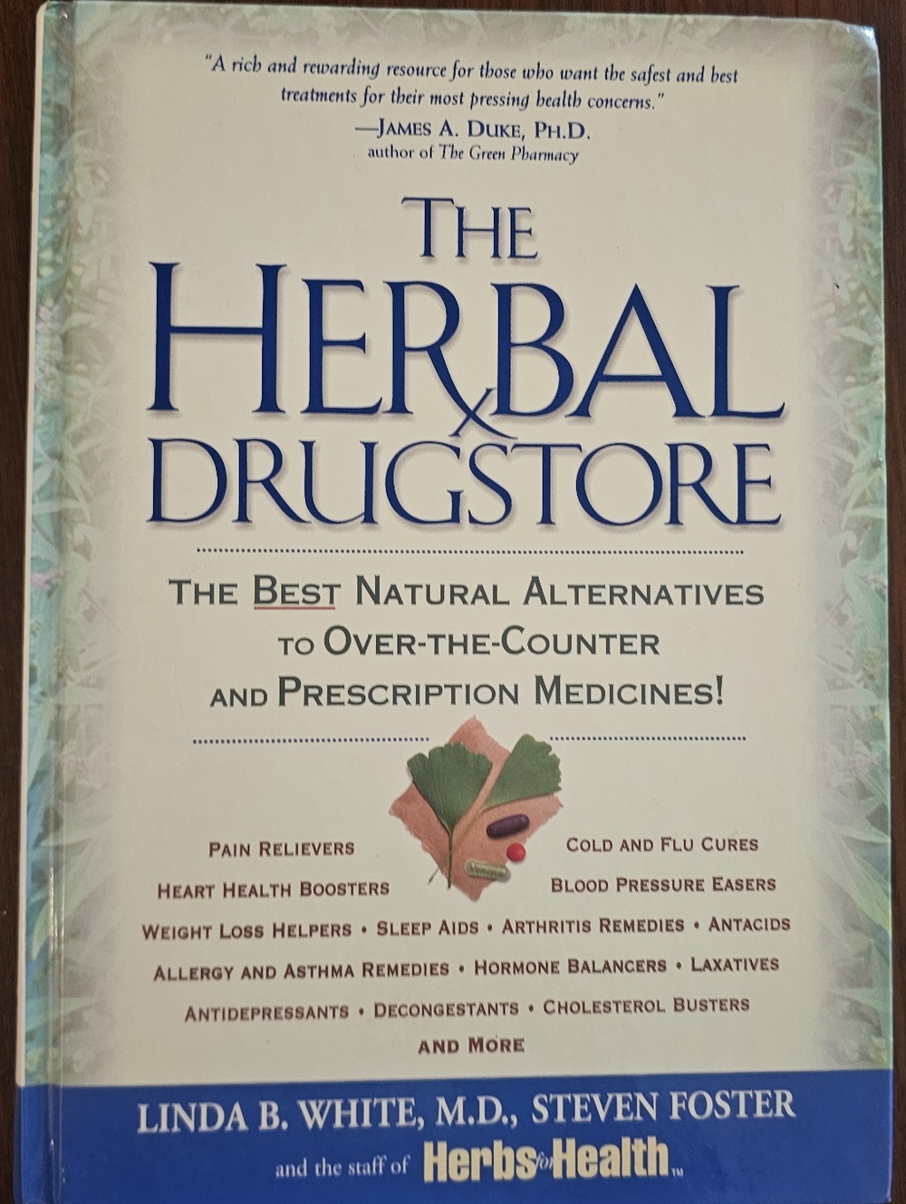 The Herbal Drugstore - Natural Remedies Book